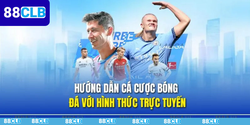 Những Loại Hình Phổ Biến Trong Cá Cược Bóng Đá