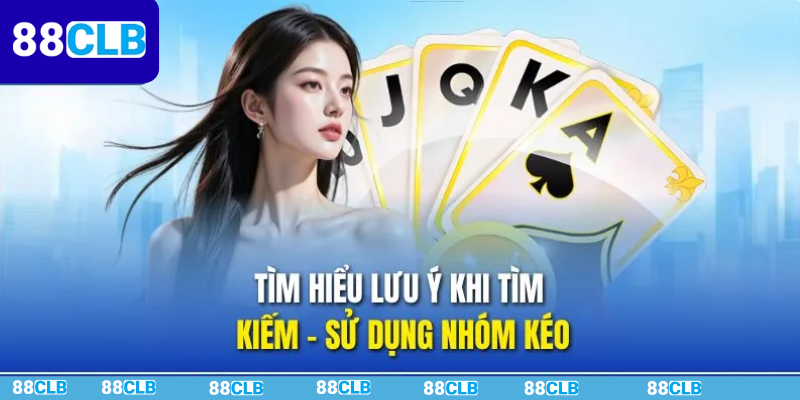 Lưu ý khi tham gia cộng đồng nhóm kéo game Baccarat