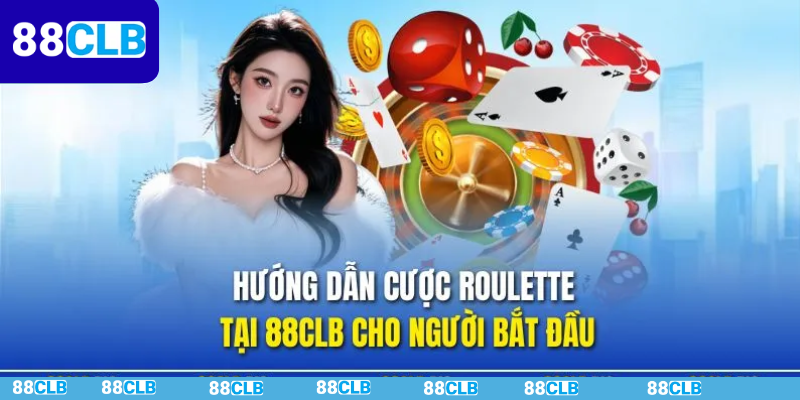 Roulette 88CLB – Trải Nghiệm Quay Số Hấp Dẫn, Cơ Hội Thắng Lớn 2026